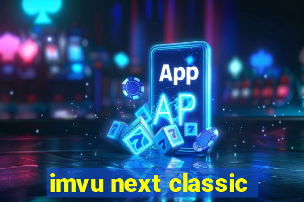 imvu next classic